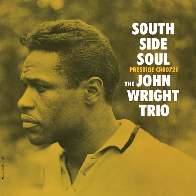 The John Wright Trio South Side Soul LP Album Cover